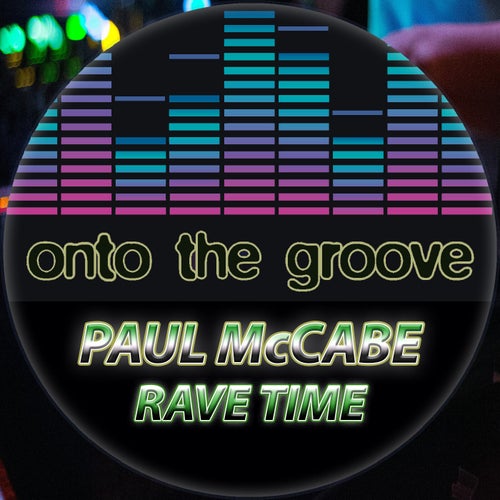 Paul McCabe - Rave Time [OTG163]